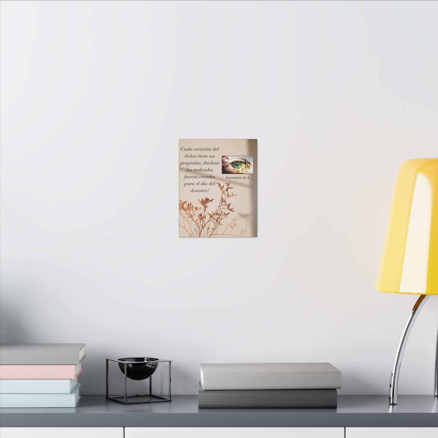 Canvas Wall Art – "Cada creacion.. tiene un proposito..." (Proverbios 16:4)