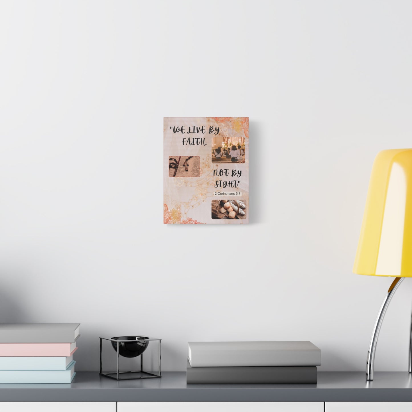 Faith Canvas Wall Art — "We Live by Faith, Not by Sight" (2 Corinthians 5:7)