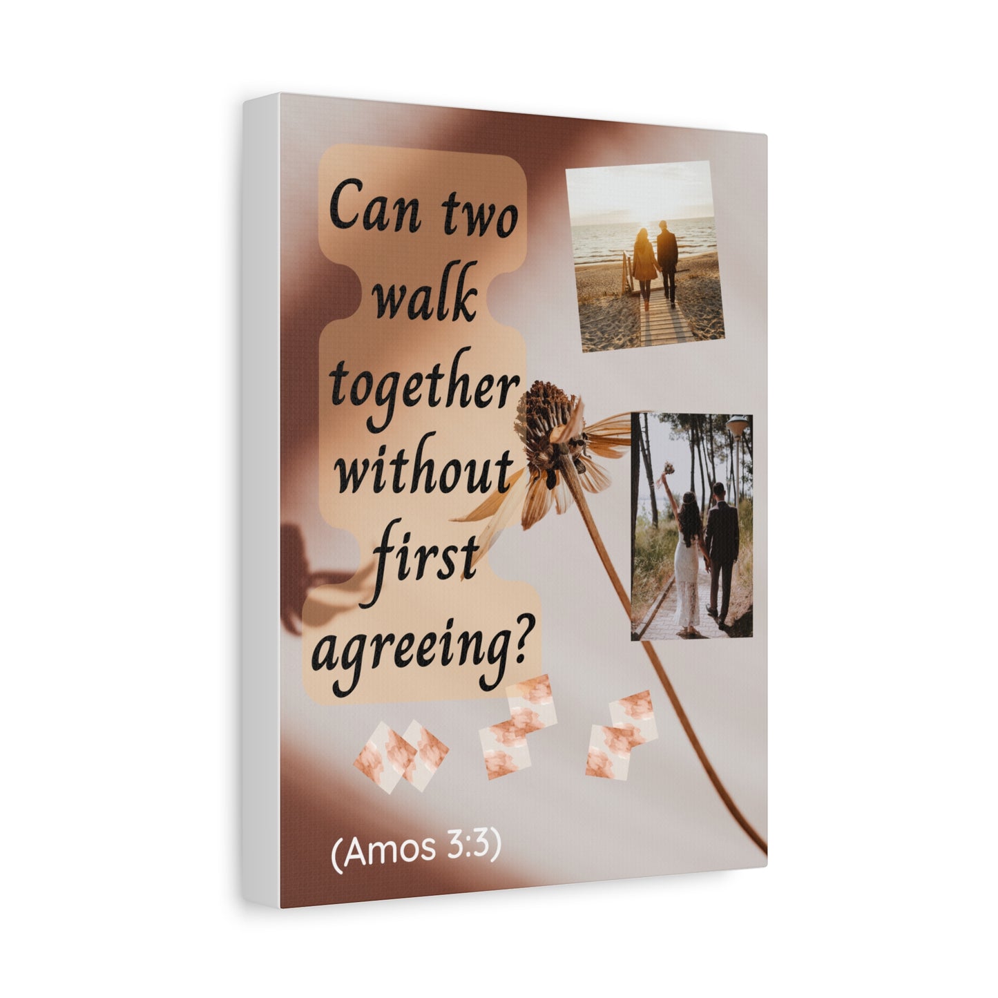Inspirational Bible Verse Canvas - "Can two walk together without first agreeing? (Amos 3:3)"