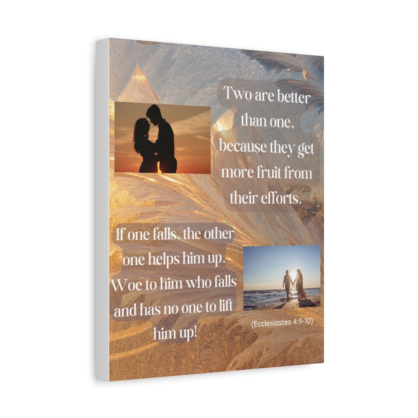 Canvas Wall Art - "Two Are Better Than One" Ecclesiastes Couple Quote