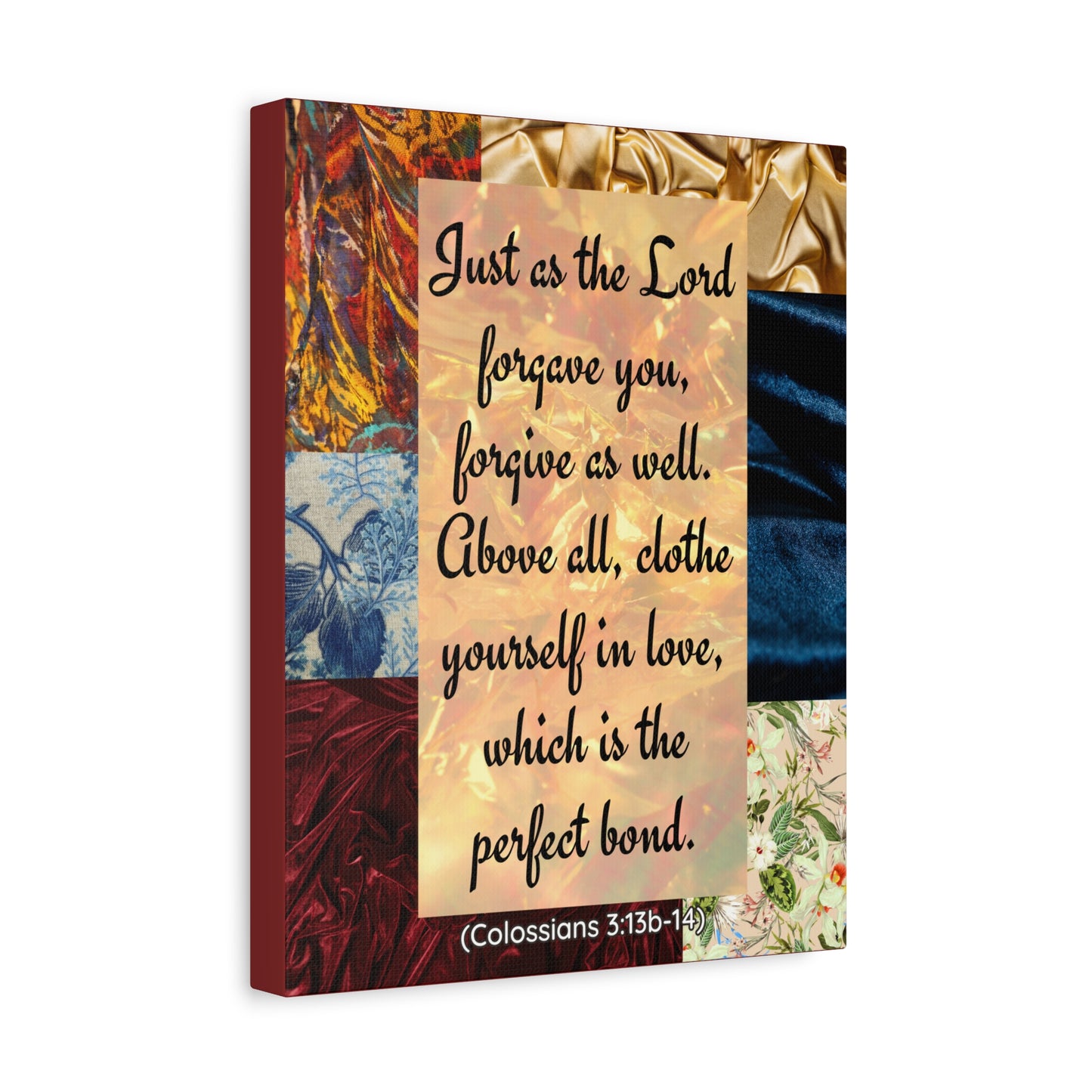 Canvas Wall Art – "Just as the Lord forgave you..." Colossians 3:13b-14 Biblical Quote