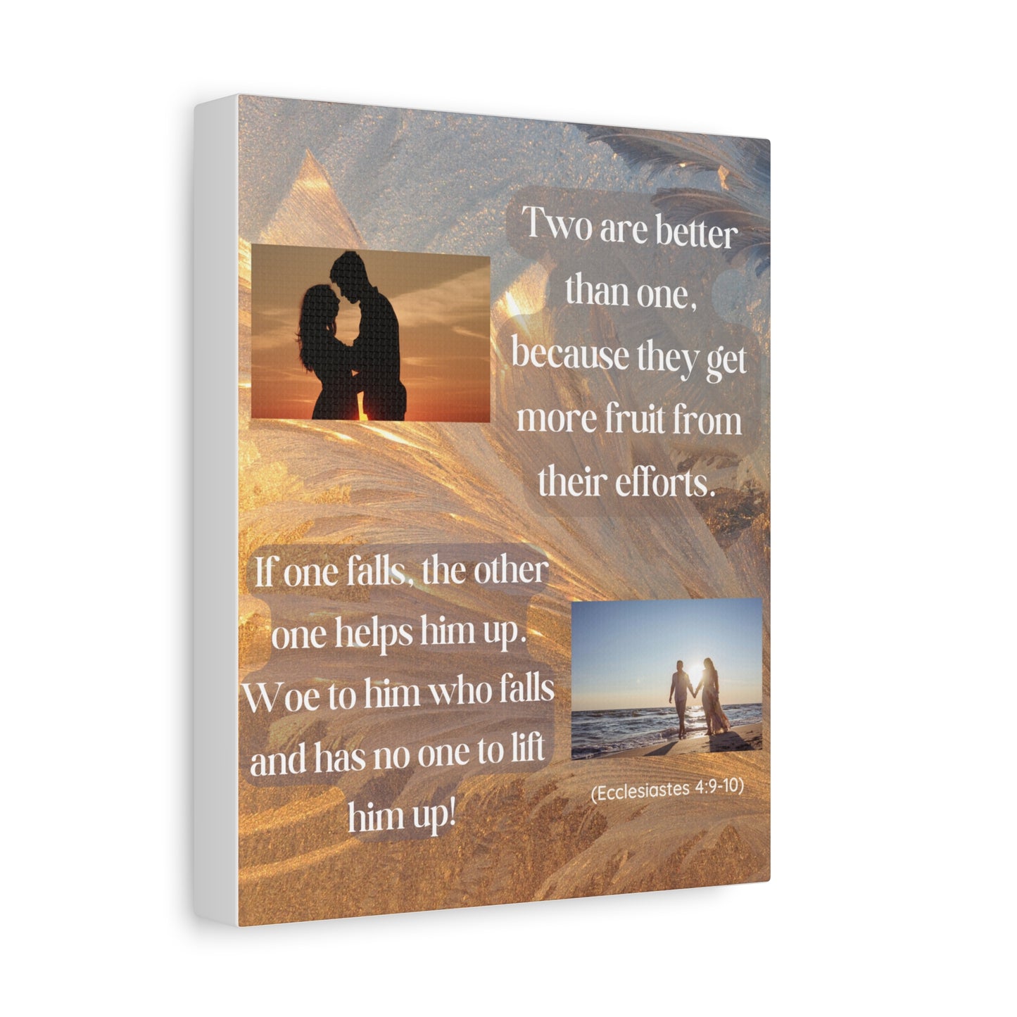 Canvas Wall Art - "Two Are Better Than One" Ecclesiastes Couple Quote