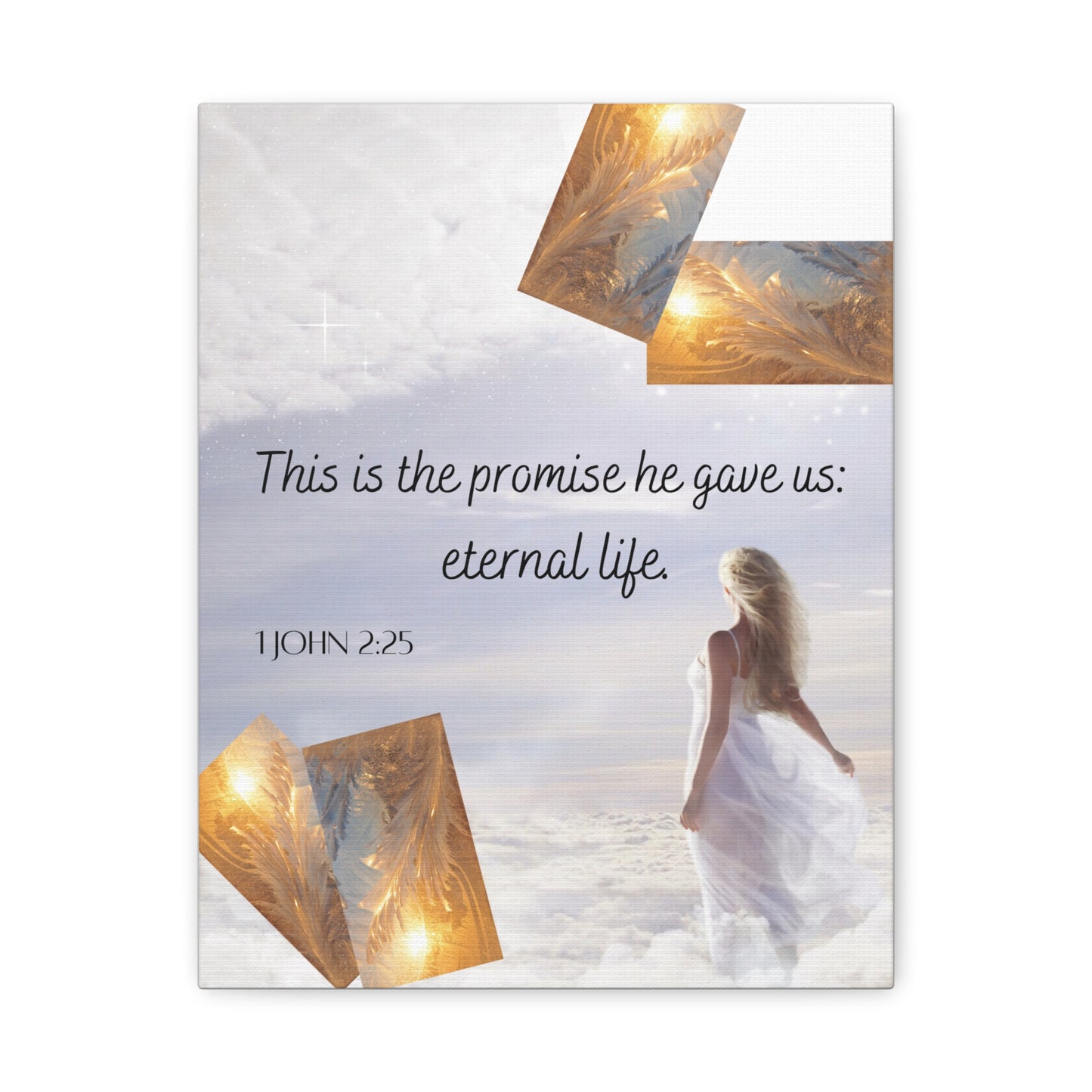 Religious Canvas Wall Art – "This is the promise he gave us: eternal life" (1 John 2:25)