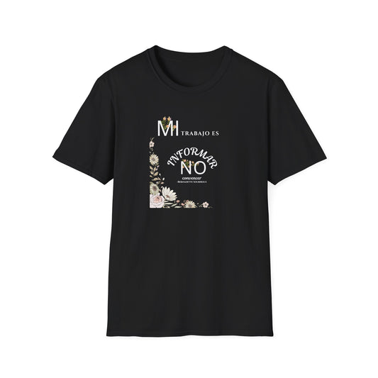 Religious T-Shirt — "Mi Trabajo Es Informar No Convencer" with Virgin Mary Back Print