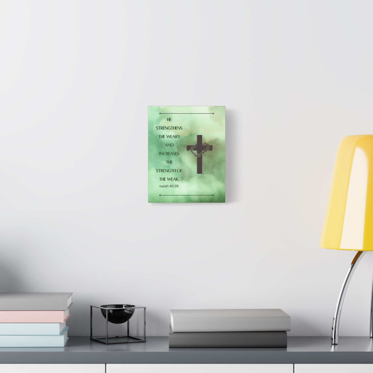 Christian Canvas Wall Art — "He strengthens the weary..."