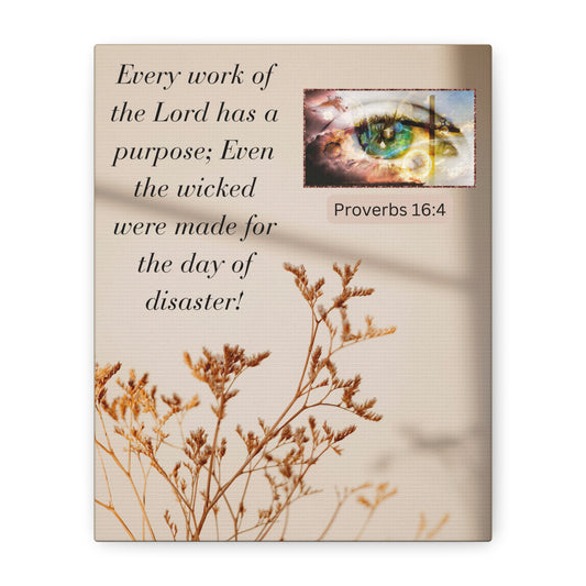Proverbs 16:4 Canvas Wall Art — Inspirational Biblical Quote Matte Canvas